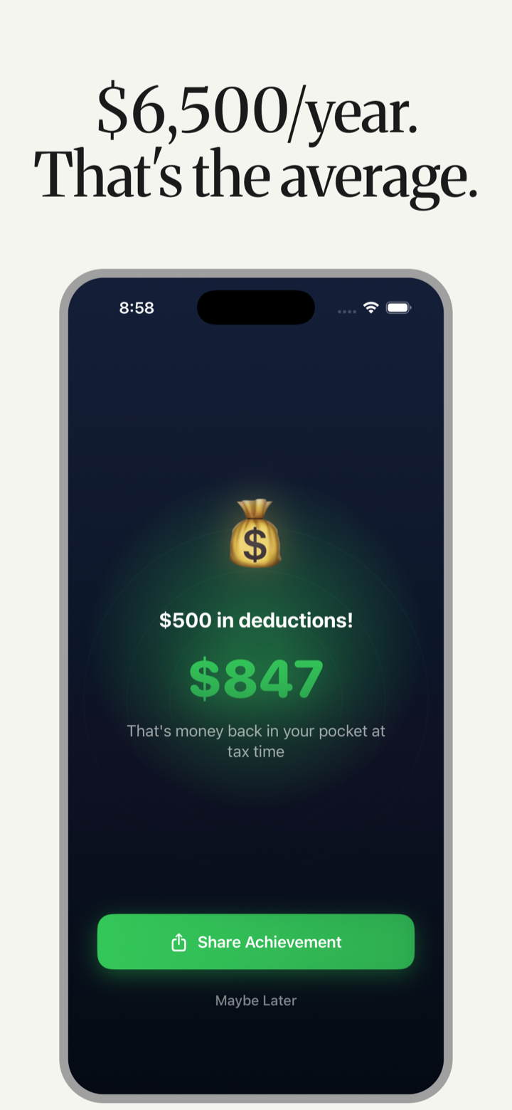 Achievement screen celebrating $500 in deductions with $847 total — money back in your pocket at tax time